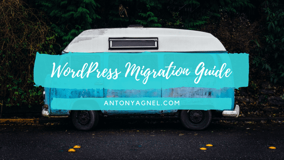 The Ultimate WordPress Migration Guide