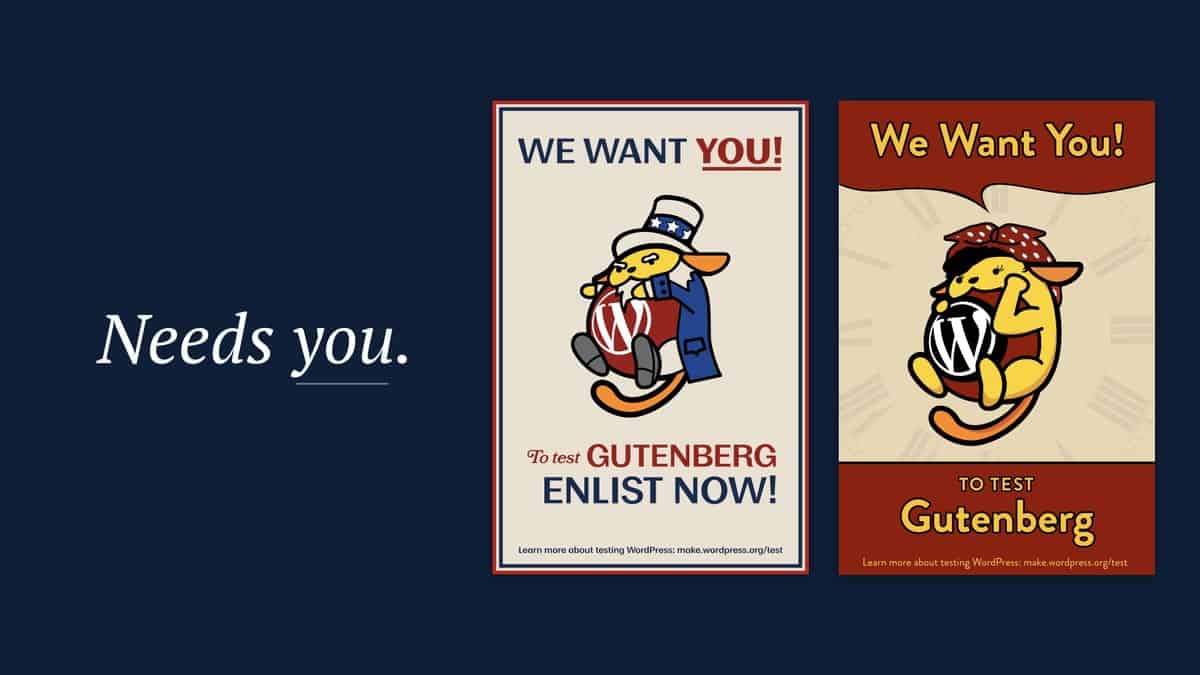 Gutenberg Needs You - Test Gutenberg Editor Today