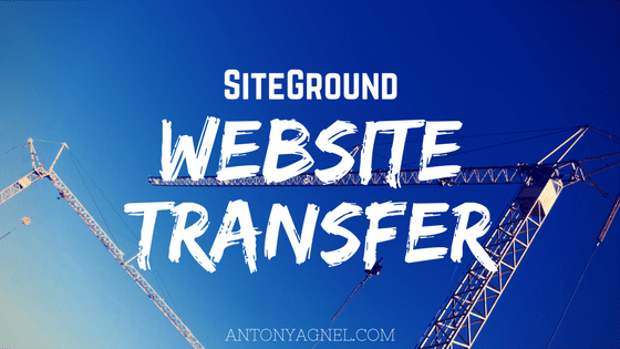 Get Your Website Transferred To SiteGround Hosting For Free
