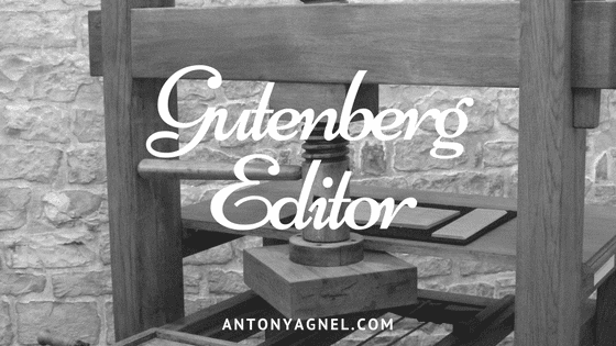 Playing Around with the Gutenberg Editor