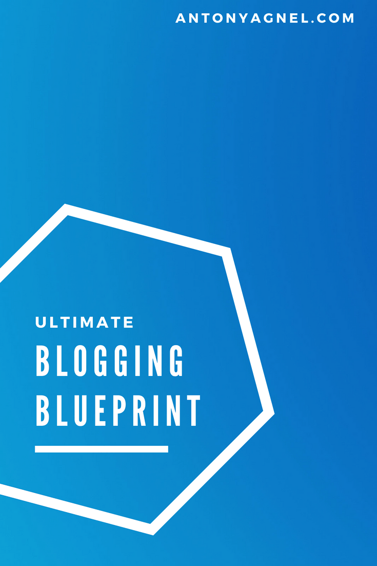 Blogging Blueprint - Take Your Blogging to the Next Level