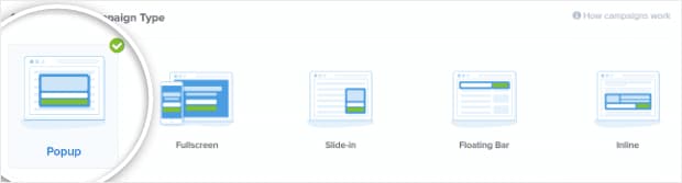 choose popup campaign in optinmonster