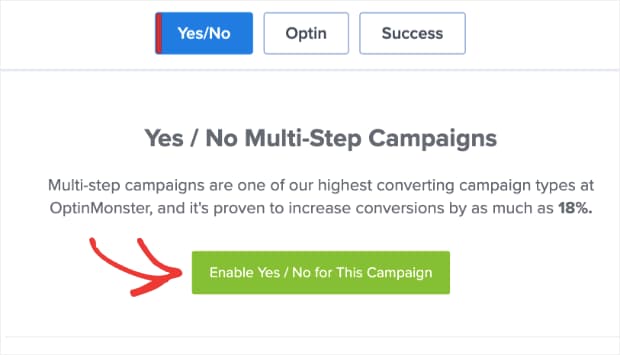 enable yes/no multi step campaign on optinmonster